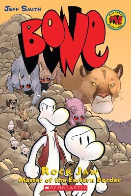 Rock Jaw: Master of the Eastern Border (Bone #5) by Smith, Jeff