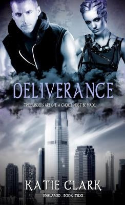 Deliverance, Volume 2 by Clark, Katie