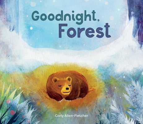 Goodnight, Forest by Allen-Fletcher, Carly