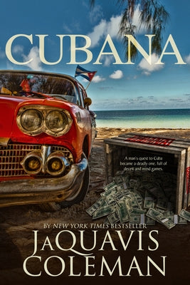 Cubana by Coleman, JaQuavis