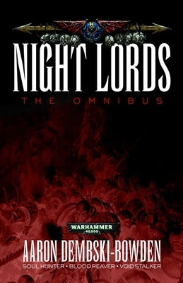 Night Lords by Dembski-Bowden, Aaron