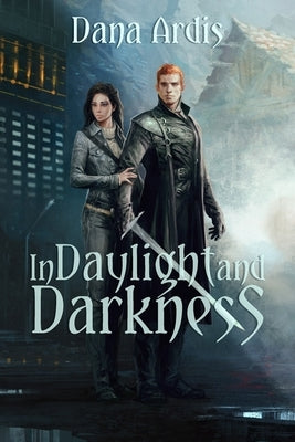 In Daylight and Darkness by Ardis, Dana
