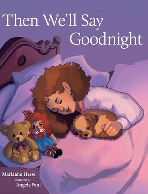 Then We'll Say Goodnight by Hesse, Marianne