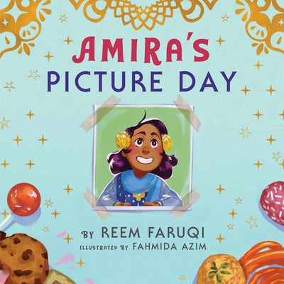 Amira's Picture Day by Faruqi, Reem