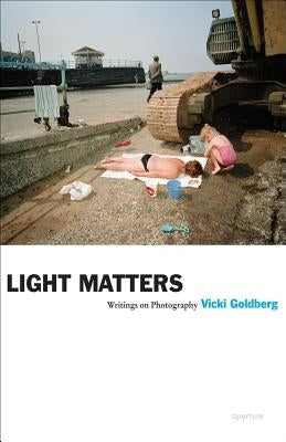 Light Matters by Goldberg, Vicki