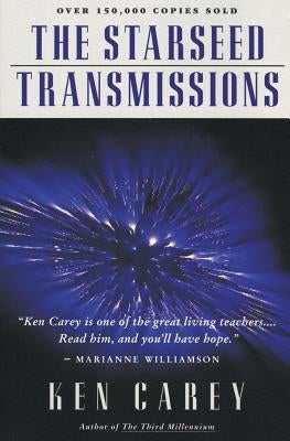 The Starseed Transmissions by Carey, Ken