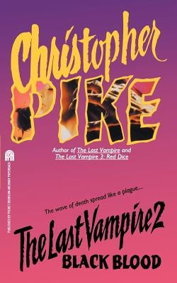Black Blood, Volume 2 by Pike, Christopher