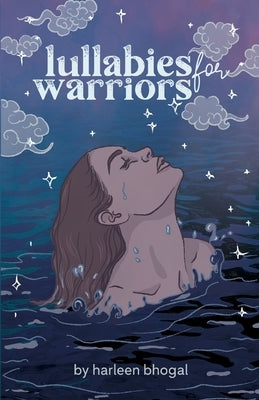 lullabies for warriors by Bhogal, Harleen