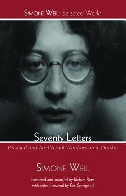 Seventy Letters by Weil, Simone