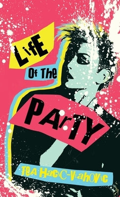 Life of the Party by Hacic-Vlahovic, Tea