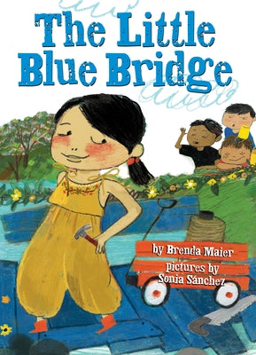 The Little Blue Bridge by Maier, Brenda