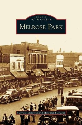 Melrose Park by Marbella, Fidencio