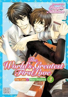 The World's Greatest First Love, Vol. 3, Volume 3 by Nakamura, Shungiku
