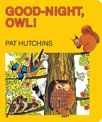 Good-Night, Owl! by Hutchins, Pat