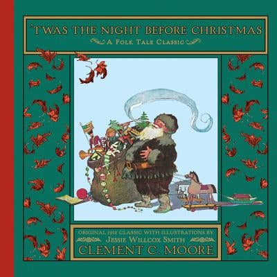 'twas the Night Before Christmas by Moore, Clement Clarke
