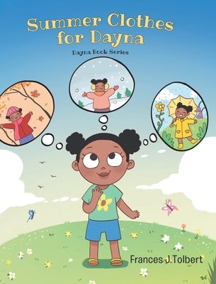 Summer Clothes for Dayna by Tolbert, Frances J.