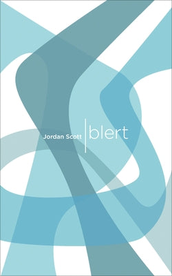Blert by Scott, Jordan