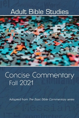 Adult Bible Study Commentary Fall 2021 by Cokesbury