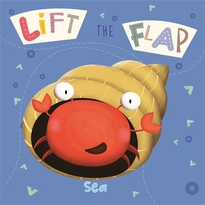 Lift-The-Flap Sea by Taylor, Kirsty