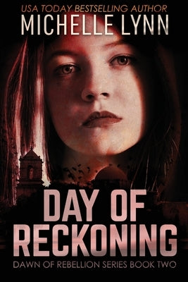Day of Reckoning by Lynn, Michelle