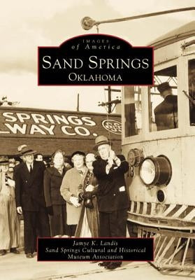 Sand Springs, Oklahoma by Landis, Jamye