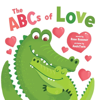 The ABCs of Love by Rossner, Rose