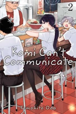 Komi Can't Communicate, Vol. 2, Volume 2 by Oda, Tomohito