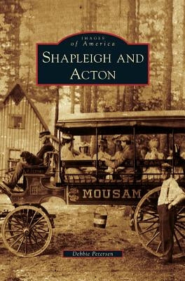 Shapleigh and Acton by Petersen, Debbie