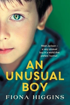 An Unusual Boy by Higgins, Fiona