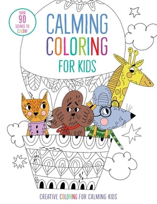 Calming Coloring for Kids by Insight Kids