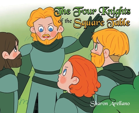 The Four Knights of the Square Table by Arellano, Sharon