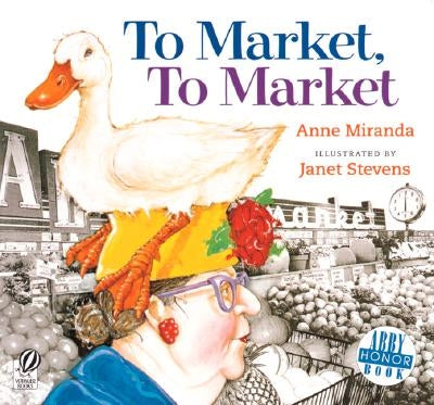 To Market, to Market by Miranda, Anne