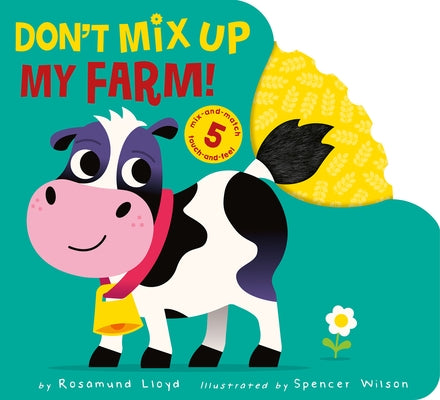 Don't Mix Up My Farm! by Lloyd, Rosamund