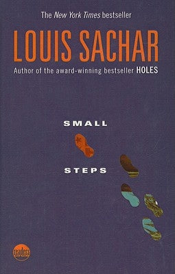 Small Steps by Sachar, Louis