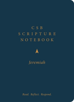 CSB Scripture Notebook, Jeremiah: Read. Reflect. Respond. by Csb Bibles by Holman