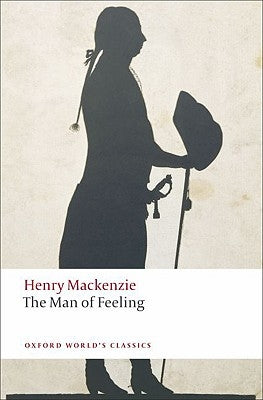 The Man of Feeling by MacKenzie, Henry