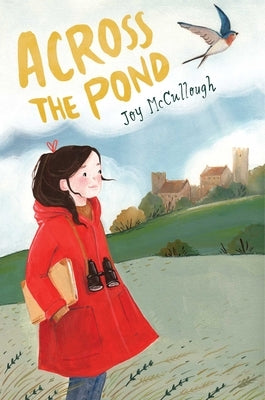 Across the Pond by McCullough, Joy