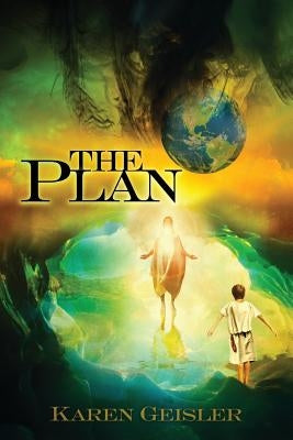 The Plan by Geisler, Karen