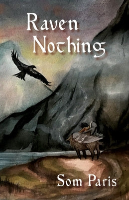 Raven Nothing by Paris, Som
