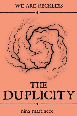 The Duplicity by Martineck, Nina