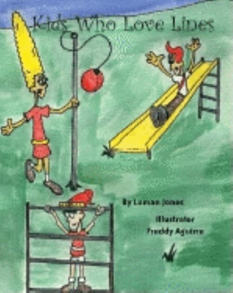 Kids Who Love Lines by Jones, Lomas