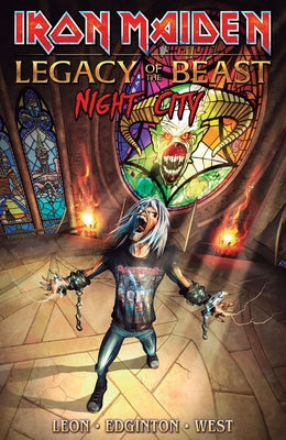 Iron Maiden Legacy of the Beast Volume 2: Night City by Leon, Llexi