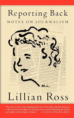 Reporting Back by Ross, Lillian