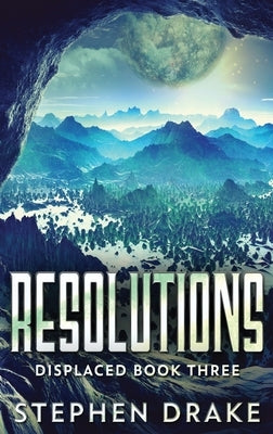 Resolutions: Large Print Hardcover Edition by Drake, Stephen