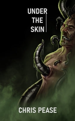 Under The Skin by Pease, Chris