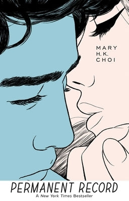 Permanent Record by Choi, Mary H. K.