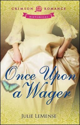 Once Upon a Wager, Volume 1 by Lemense, Julie