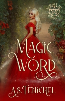 Magic Word by Fenichel, A. S.
