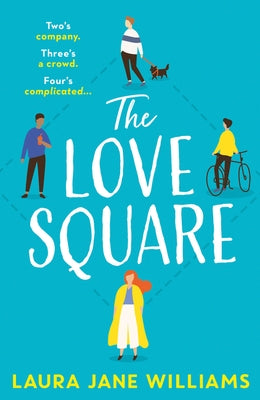 The Love Square by Williams, Laura Jane
