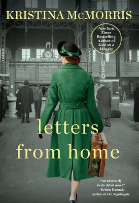 Letters from Home by McMorris, Kristina